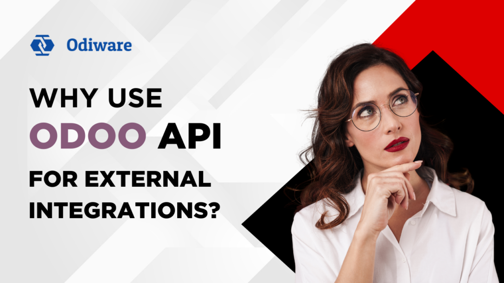 Benefits of Odoo API Integration
