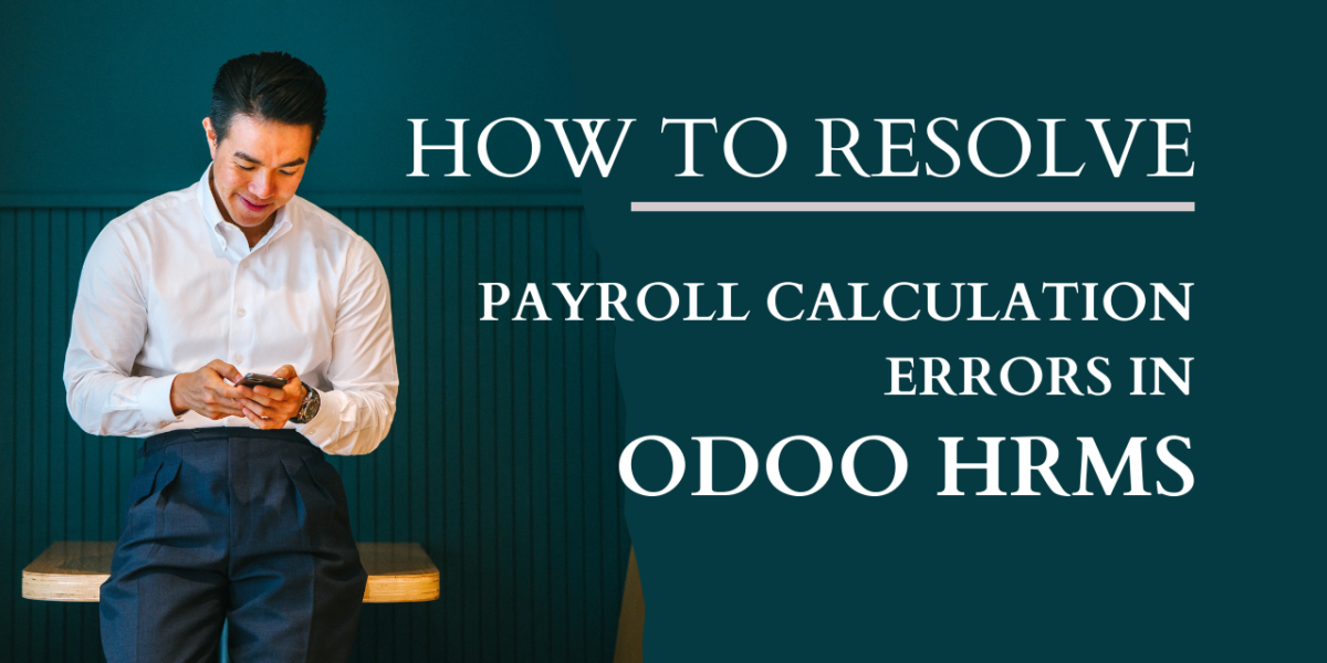 Resolve payroll calculation errors in Odoo HRMS with effective solutions for error-free payroll management.