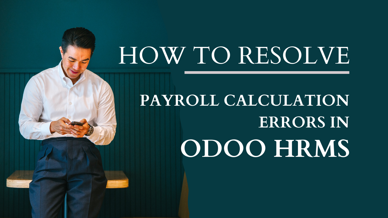 Resolve payroll calculation errors in Odoo HRMS with effective solutions for error-free payroll management.